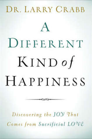 Cover of A Different Kind of Happiness