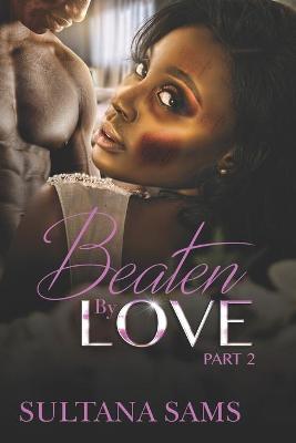 Book cover for Beaten By Love part 2