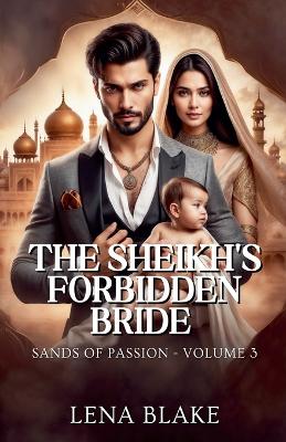 Cover of The Sheikh's Forbidden Bride