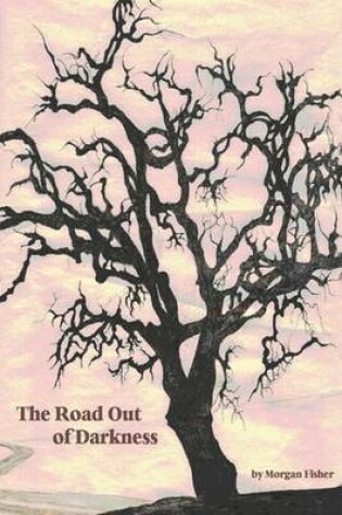 Cover of The Road Out of Darkness