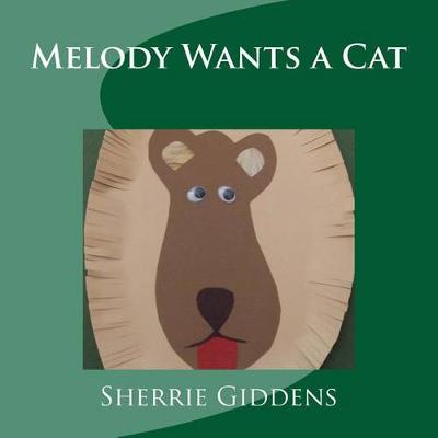 Book cover for Melody Wants a Cat