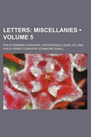 Cover of Letters (Volume 5); Miscellanies