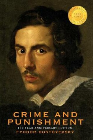 Cover of Crime and Punishment (150 Year Anniversary Edition) (1000 Copy Limited Edition)
