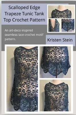 Book cover for Scalloped Edge Trapeze Tunic Tank Top Crochet Pattern