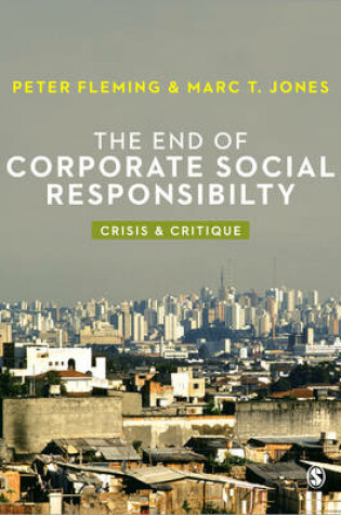 Cover of The End of Corporate Social Responsibility