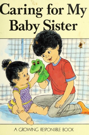 Cover of Caring for My Baby Sister