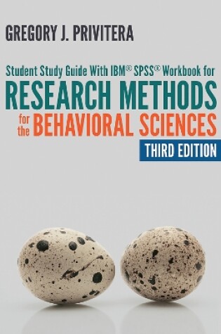 Cover of Student Study Guide With IBM® SPSS® Workbook for Research Methods for the Behavioral Sciences