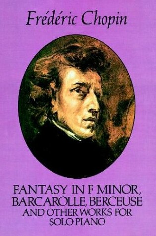 Cover of Fantasy In F Minor And Other Works