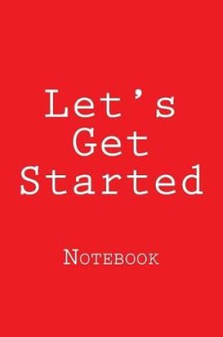 Cover of Let's Get Started