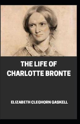 Book cover for Life of Charlotte Bronte annotated