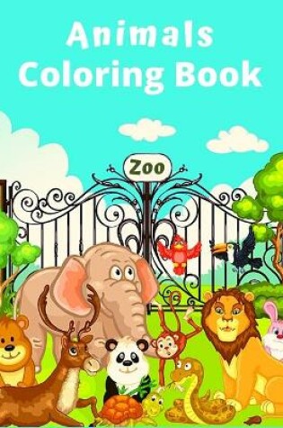 Cover of Animals Coloring Book Zoo