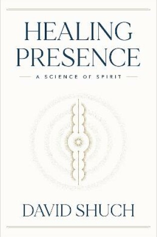 Cover of Healing Presence