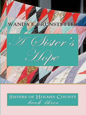 Cover of A Sister's Hope