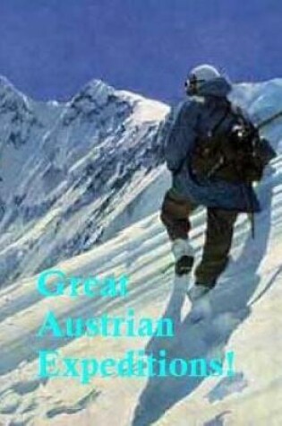 Cover of Great Austrian Expeditions.