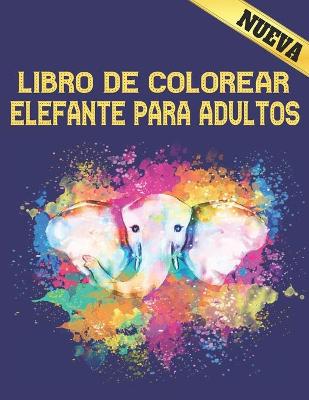 Book cover for Libro de Colorear Elefante para Adultos