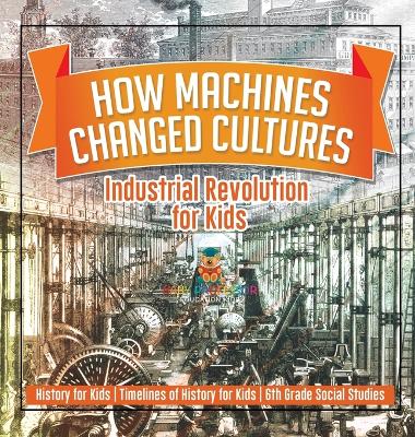 Cover of How Machines Changed Cultures