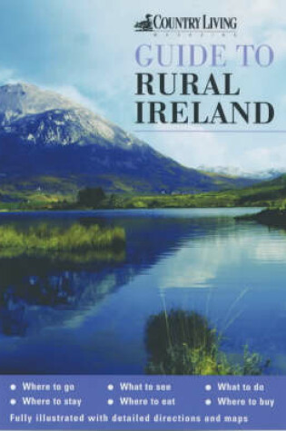 Cover of The "Country Living" Guide to Rural Ireland