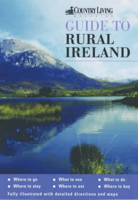 Book cover for The "Country Living" Guide to Rural Ireland