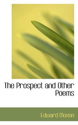 Book cover for The Prospect and Other Poems