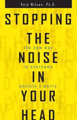 Book cover for Stopping the Noise in Your Head