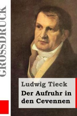 Cover of Der Aufruhr in den Cevennen (Großdruck)
