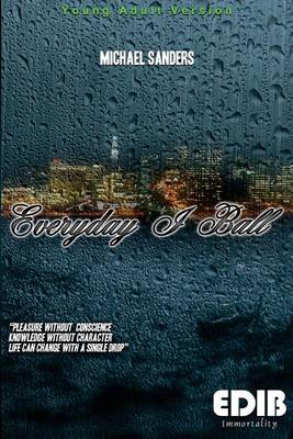 Book cover for Everyday I Ball - Young Adult Version