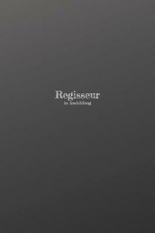 Cover of Regisseur in Ausbildung