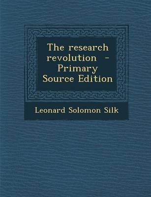 Book cover for The Research Revolution - Primary Source Edition