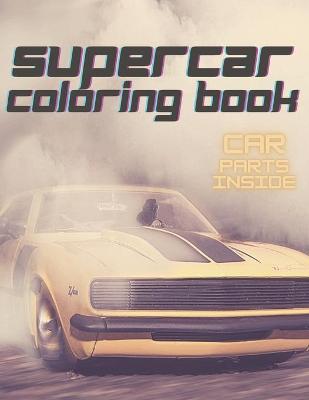 Cover of Supercars Coloring Book