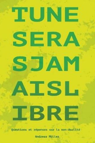 Cover of Tu ne seras jamais libre