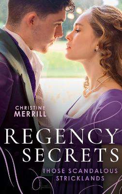 Book cover for Regency Secrets: Those Scandalous Stricklands