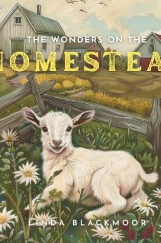 Cover of The Wonders on the Homestead