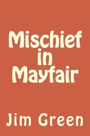 Cover of Mischief in Mayfair