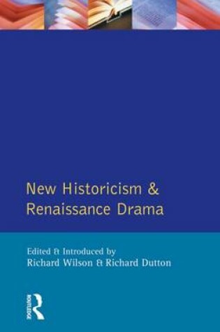 Cover of New Historicism and Renaissance Drama