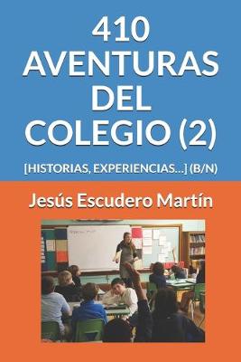 Book cover for 410 Aventuras del Colegio (2)