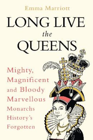 Cover of Long Live the Queens