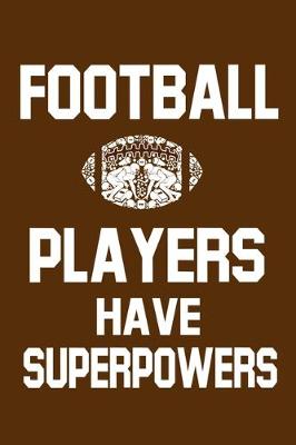 Book cover for Football Players Have Superpowers