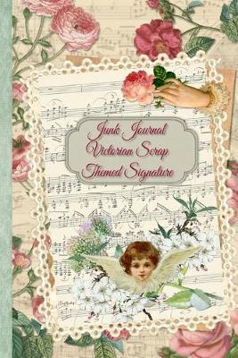Book cover for Junk Journal Victorian Scrap Themed Signature