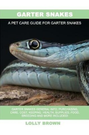 Cover of Garter Snakes