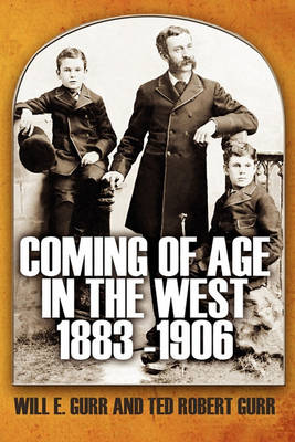 Book cover for Coming of Age in the West 1883 -1906