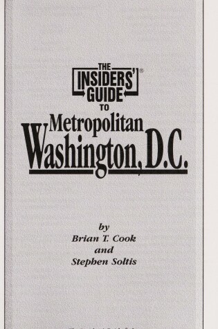 Cover of Insiders' Guide to Metro Washington D.C.