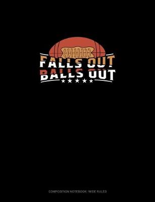 Book cover for Fall's Out Balls Out