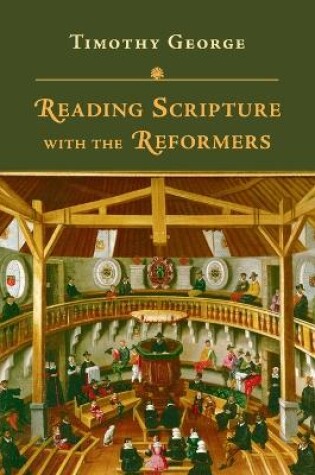 Cover of Reading Scripture with the Reformers