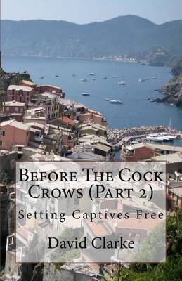 Cover of Before the Cock Crows (Part 2)