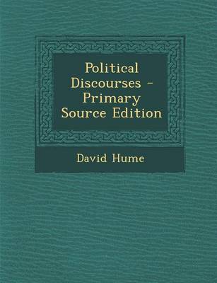 Book cover for Political Discourses - Primary Source Edition