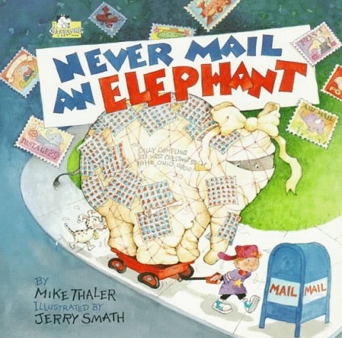 Book cover for Never Mail an Elephant - Pbk