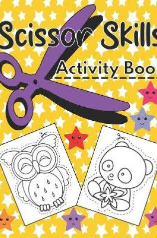 Cover of Scissor Skills Activity Book