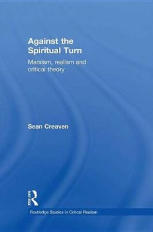 Cover of Against the Spiritual Turn