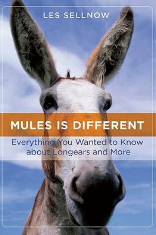 Cover of Mules Is Different