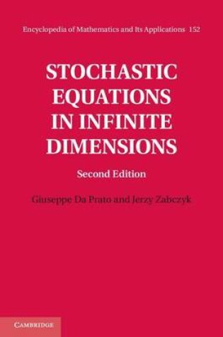 Cover of Stochastic Equations in Infinite Dimensions